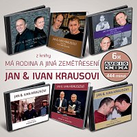 Jan Kraus, Ivan Kraus – Kraus: Má rodina a jiná zemětřesení