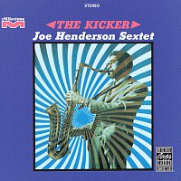 Joe Henderson Sextet – The Kicker