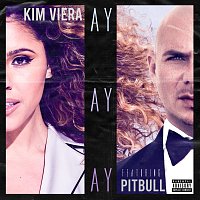 Kim Viera, Pitbull – Ay Ay Ay