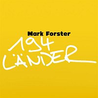 Mark Forster – 194 Lander (Single Version)