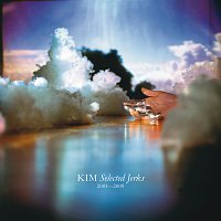 KIM – Selected Jerks 2001-2009