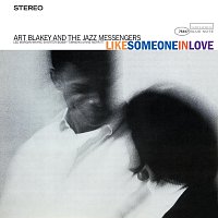 Art Blakey & The Jazz Messengers – Like Someone In Love