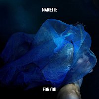 Mariette – For You