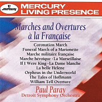 Detroit Symphony Orchestra, Paul Paray – Marches & Overtures a la Francaise