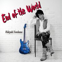 Hideyuki Yonekawa – End Of The World