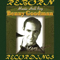 Benny Goodman – Music Hall Rag (HD Remastered)