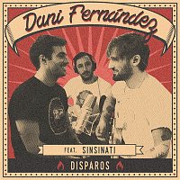 Dani Fernández – Disparos (feat. Sinsinati) [Acústica]