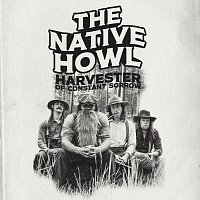 The Native Howl – Harvester of Constant Sorrow