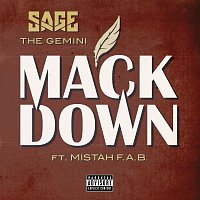 Sage The Gemini, Mistah F.A.B. – Mack Down