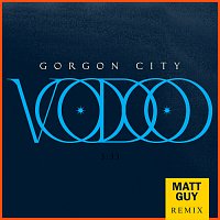 Gorgon City – Voodoo [Matt Guy Remix]