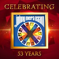 Různí interpreti – Celebrating 53 Years of Johny Mera Naam