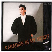 Tracy Huang – Paradise In My Heart