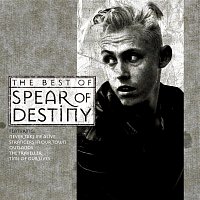 Spear Of Destiny – Time Of Our Lives - The Best Of Spear Of Destiny