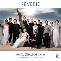 The Australian Voices, Gordon Hamilton – Reverie