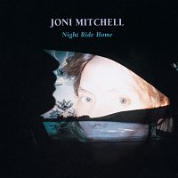 Joni Mitchell – Night Ride Home