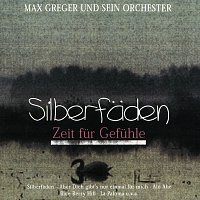 Max Greger – Silberfaden