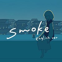 miu – Smoke [English Version]