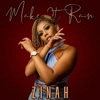 Zinah – Make It Rain