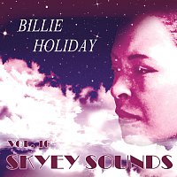 Billie Holiday – Skyey Sounds Vol. 10