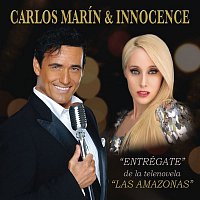 Carlos Marin a Dueto Con Innocence – Entrégate (Tema de la Telenovela "Las Amazonas")