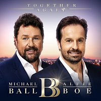 Michael Ball, Alfie Boe – Together Again
