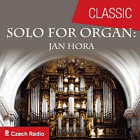 Jan Hora – Solo for Organ: Jan Hora
