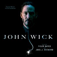 Různí interpreti – John Wick [Original Motion Picture Soundtrack]