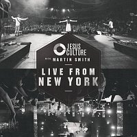 Jesus Culture – Live From New York