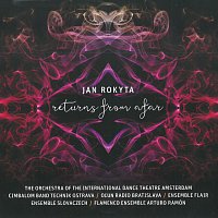 Jan Rokyta – Returns From Afar