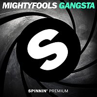 Mightyfools – Gangsta