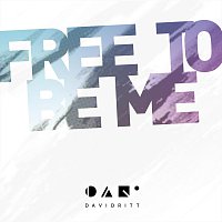 David Ritt – Free to be me