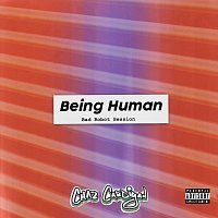 Chaz Cardigan – Being Human [Bad Robot Session]