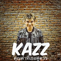 Kazz – Khun Khar Tee Ter Koo Kuan