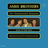 The Ames Brothers – For Sentimental Reasons