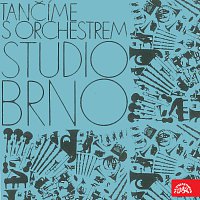 Orchestr Studio Brno – Tančíme s Orchestrem Studio Brno FLAC