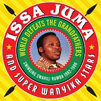 Issa Juma And Super Wanyika Stars – World Defeats The Grandfathers