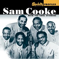 Přední strana obalu CD Specialty Profiles: Sam Cooke With The Soul Stirrers