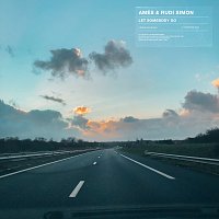 Amés, Rudi Simon – Let Somebody Go