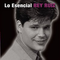 Rey Ruiz – Lo Esencial