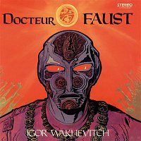 Igor Wakhévitch – Docteur Faust