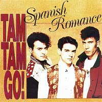 Tam Tam Go! – Spanish Romance