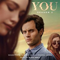 Blake Neely – You: Season 2 (Soundtrack from the Netflix Original Series)