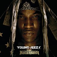 Young Jeezy – The Recession