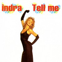 Indra – Tell Me