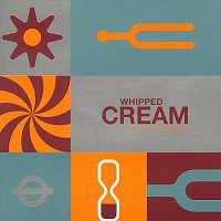 Whipped Cream – Tune In The Century