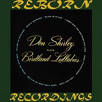 Don Shirley – Don Shirley Plays Birdland Lullabies (HD Remastered)
