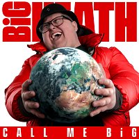 BiG HEATH – Call Me Big