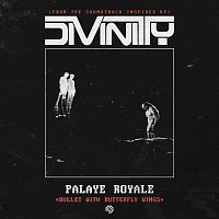 Palaye Royale – Bullet With Butterfly Wings [Inspired By The Motion Picture "Divinity"]
