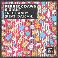 Ferreck Dawn & Giant – Free Candy (feat. DAIJAH) [Extended Mix]