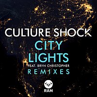 Culture Shock, Bryn Christopher – City Lights [Remixes]